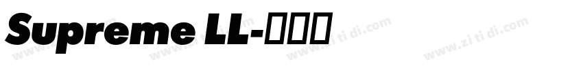 Supreme LL字体转换 Supreme LL字体转换